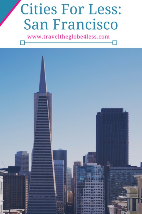 Visit San Francisco for less Pinterest